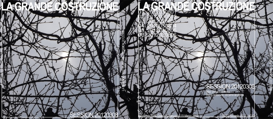 n030 la grande costruzione: session 20120308 2012 n030 la grande costruzione: session 20120308 2012